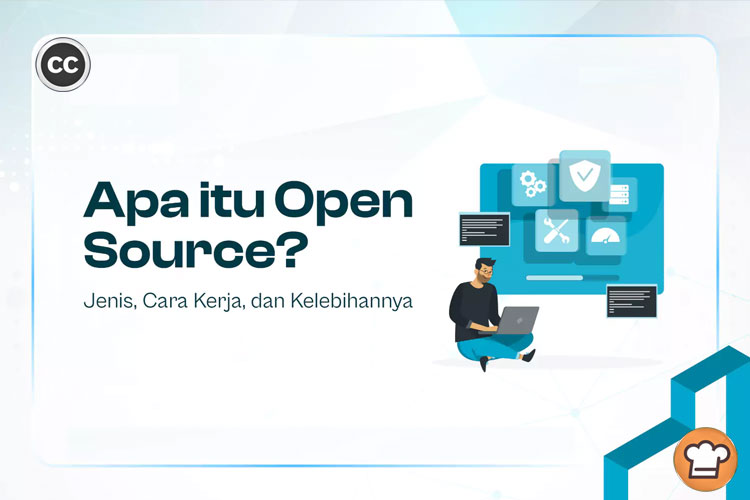 Apa Itu Open Source? Cara Kerja & Manfaatnya untuk Kreator